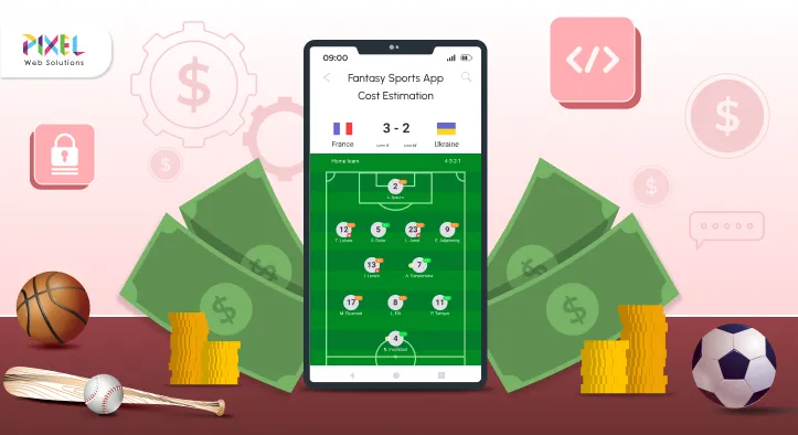 Comprehensive Cost Breakdown to Build a Fantasy Sports App in 2025
