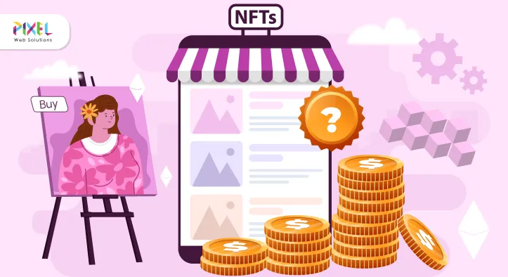 NFT Marketplace Development Cost – A Detailed Price Breakdown!
