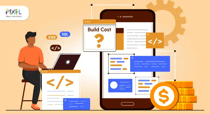 How Much Does Developing a Mobile Application Cost? – A Complete Budgetary Breakdown!