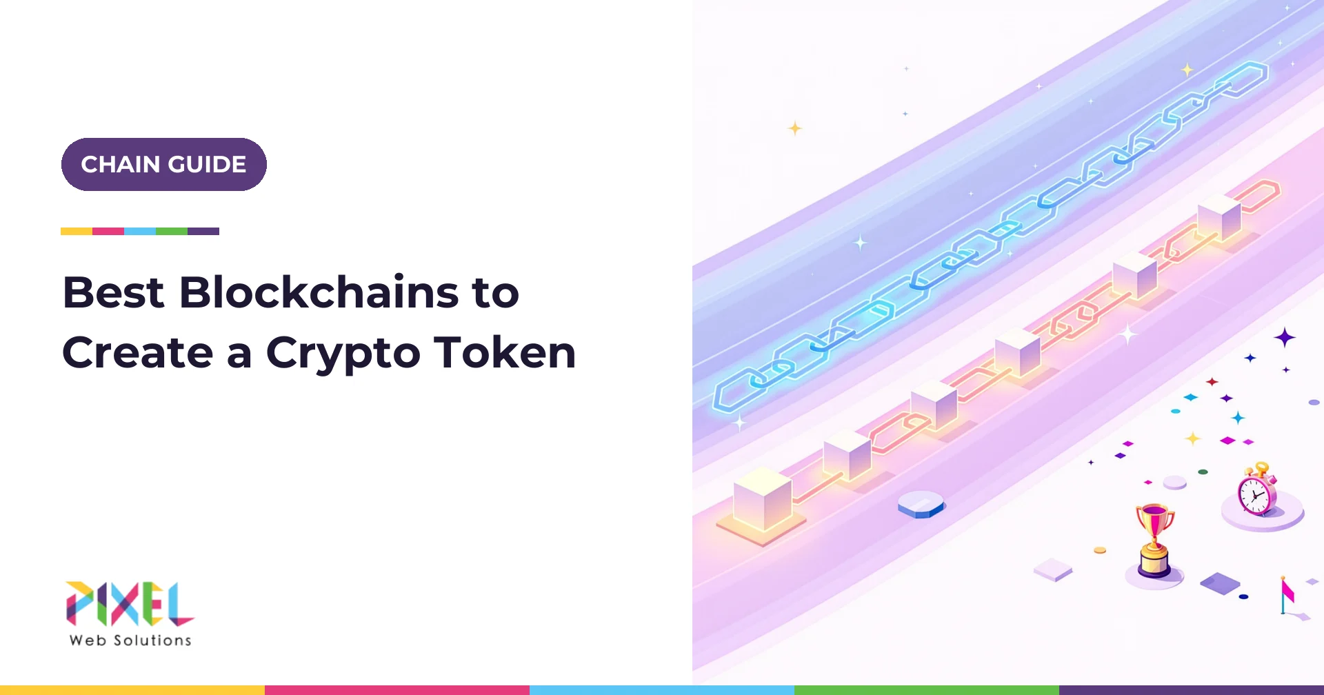 Best Blockchains to Create Crypto Tokens in 2026: 10 Platforms Ranked by Real Data