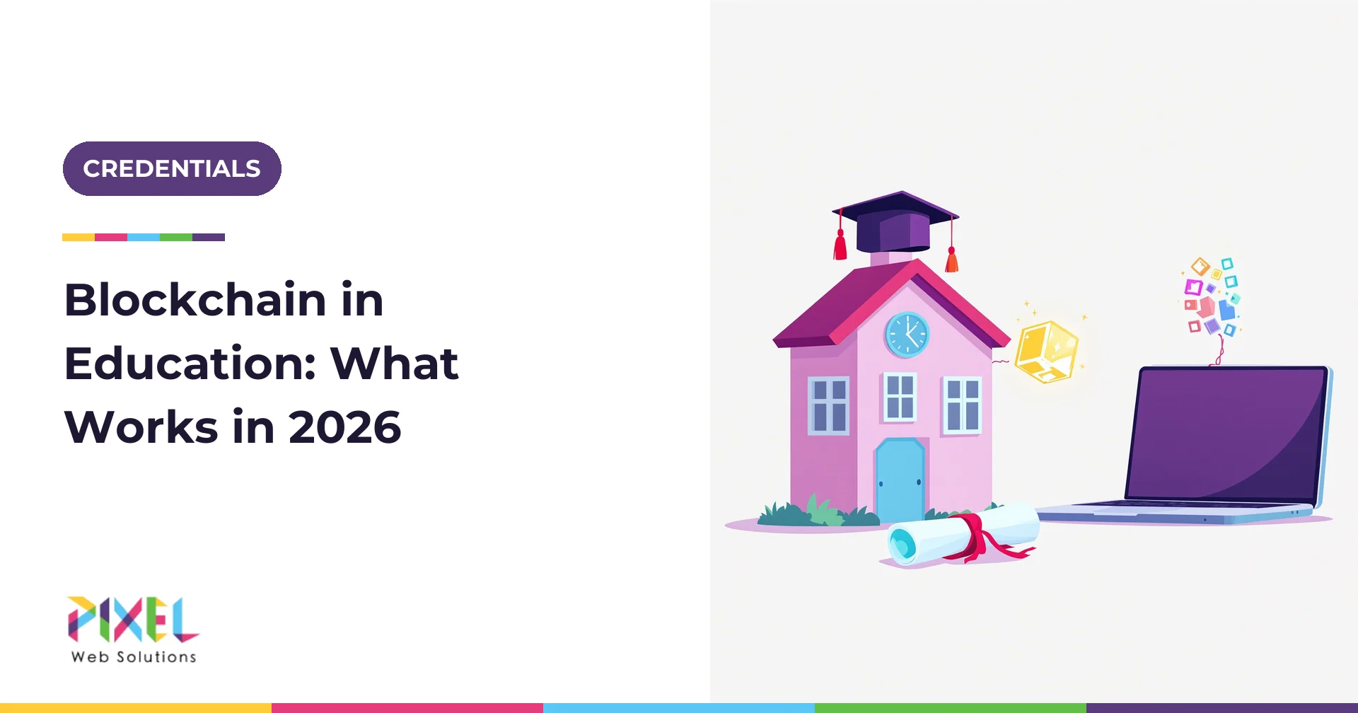 Blockchain in Education: Real Credential Deployments, Lessons and a 2026 Buyer’s Guide