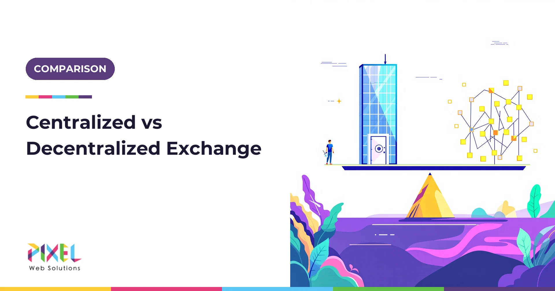 Centralized vs Decentralized Crypto Exchanges: Key Differences Explained (2026)