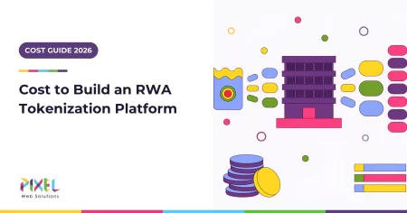 How Much Does It Cost to Build an RWA Tokenization Platform in 2026? Full Breakdown