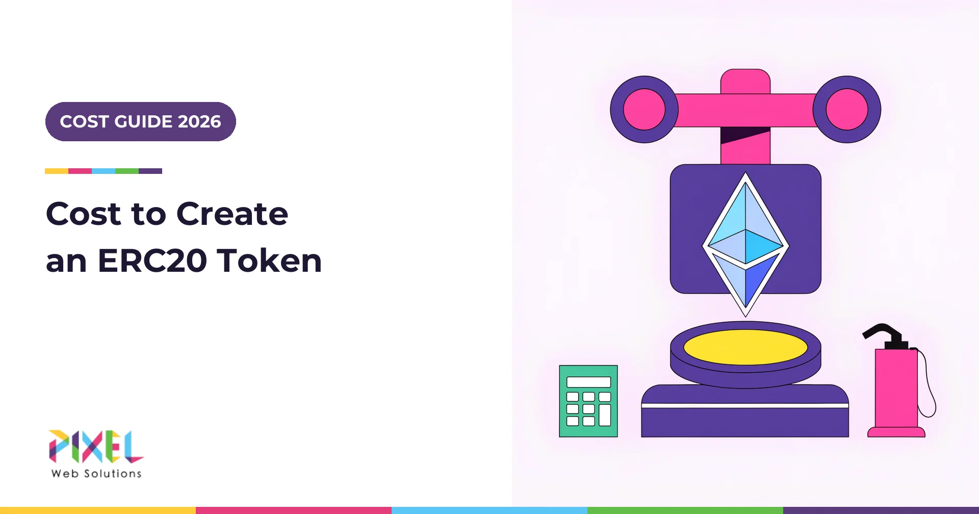 How Much Does It Cost To Create an ERC20 Token in 2026?