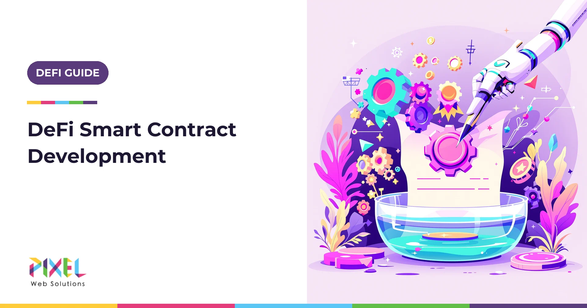 DeFi Smart Contract Development in 2026: A Complete Guide for Crypto Startups and Entrepreneurs