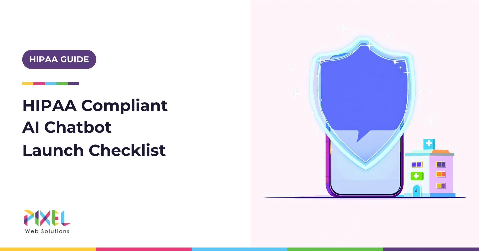 HIPAA Compliant AI Chatbot: BAAs, PHI Flow and Launch Checklist (2026)