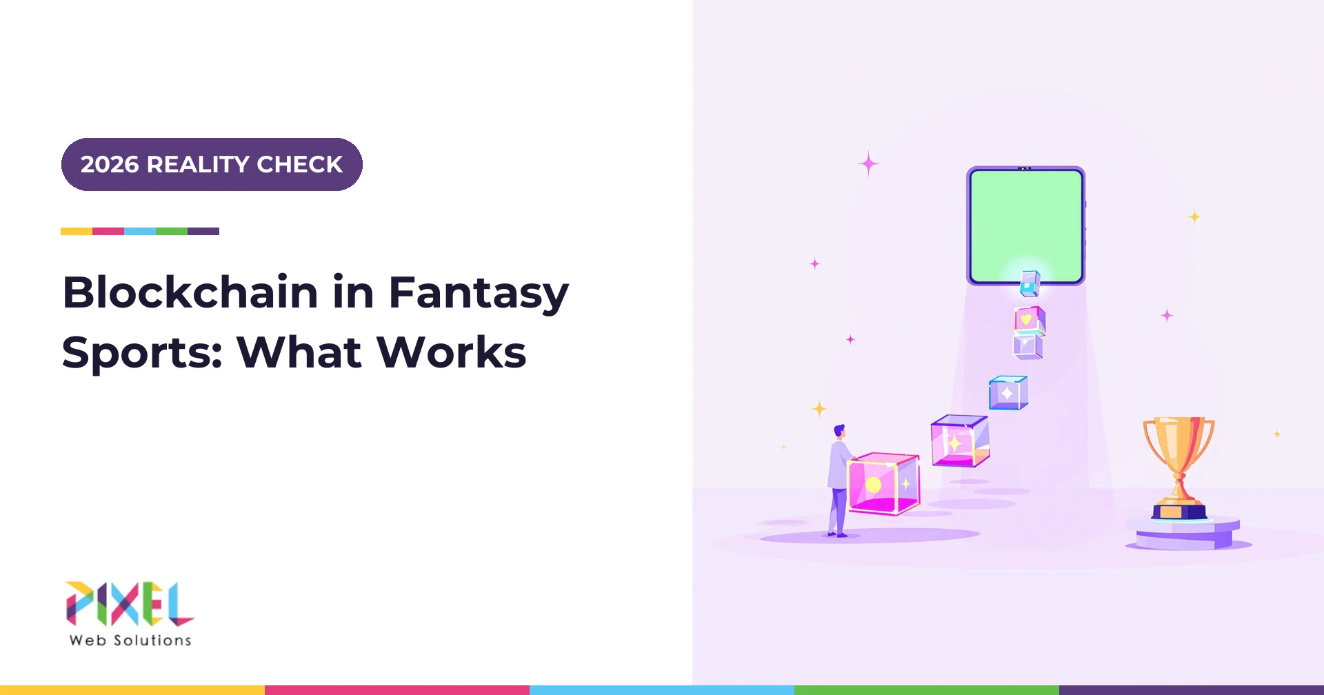 Blockchain in Fantasy Sports Apps: What Shipped, What Failed and What Is Legal in 2026