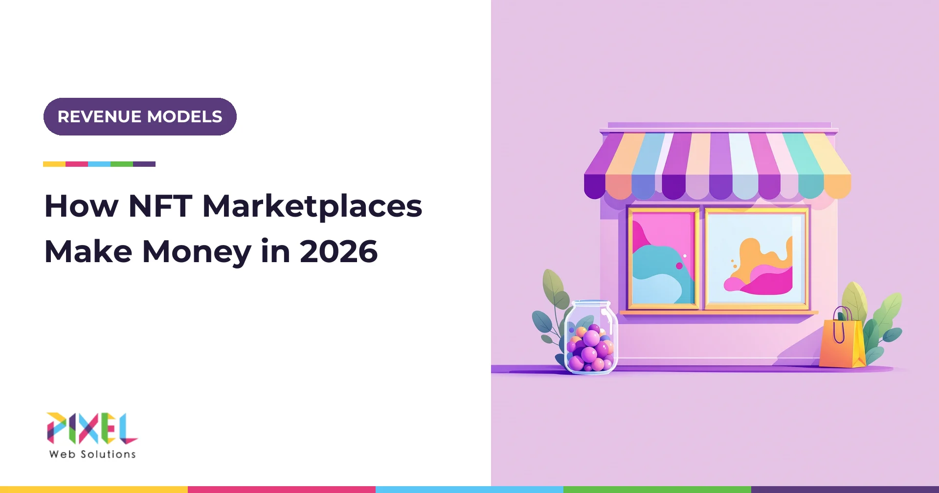How Do NFT Marketplaces Make Money? 12 Revenue Models in 2026