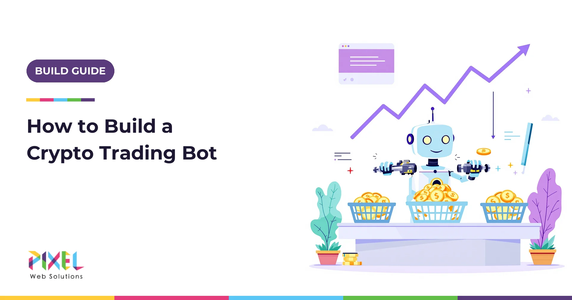 How to Build a Crypto Trading Bot in 2026: A Beginner’s Guide