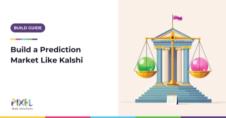 How to Build a Prediction Market Platform Like Kalshi in 2026: Expert Guide