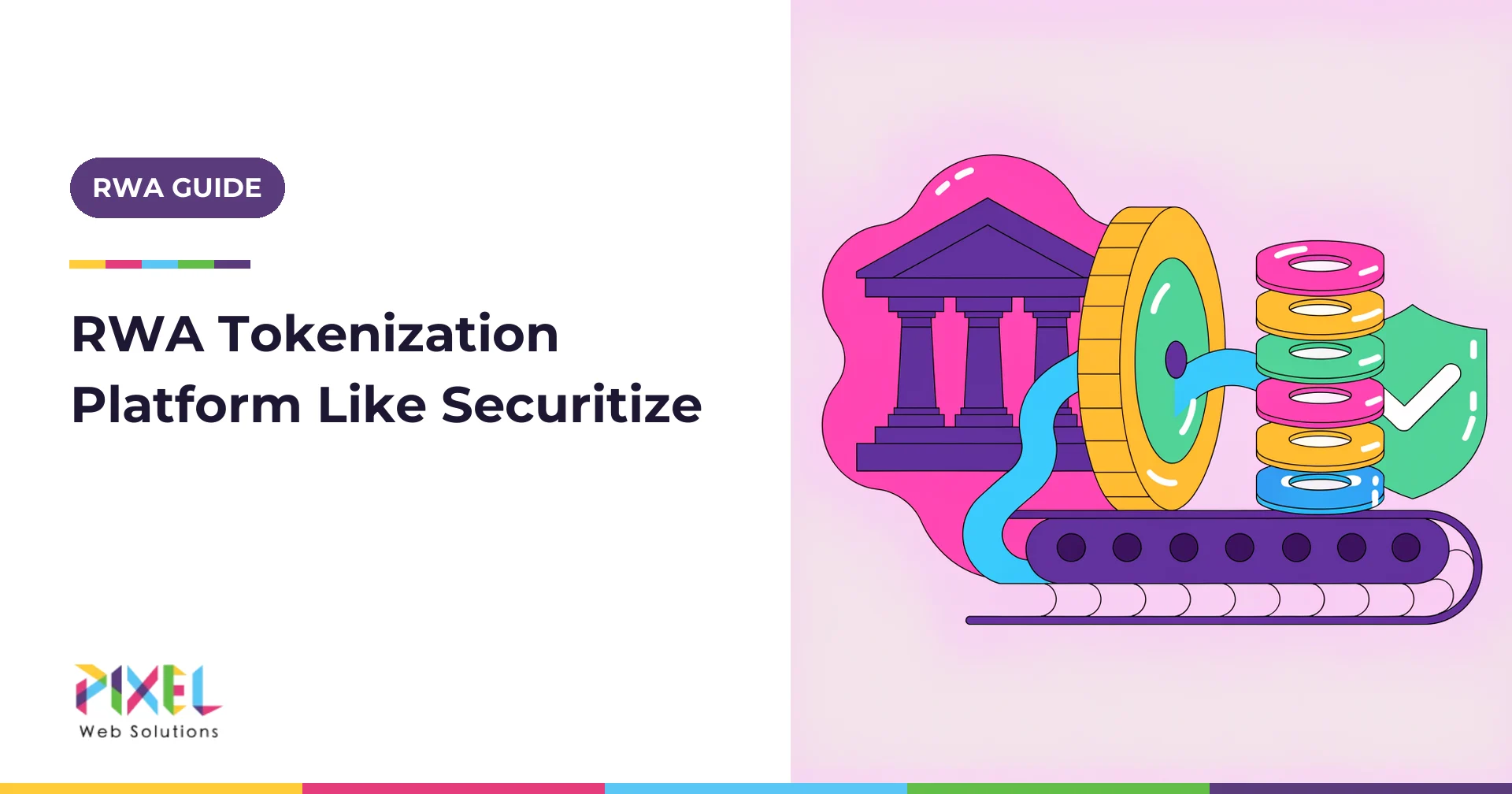 How to Create an RWA Tokenization Platform Like Securitize in 2026