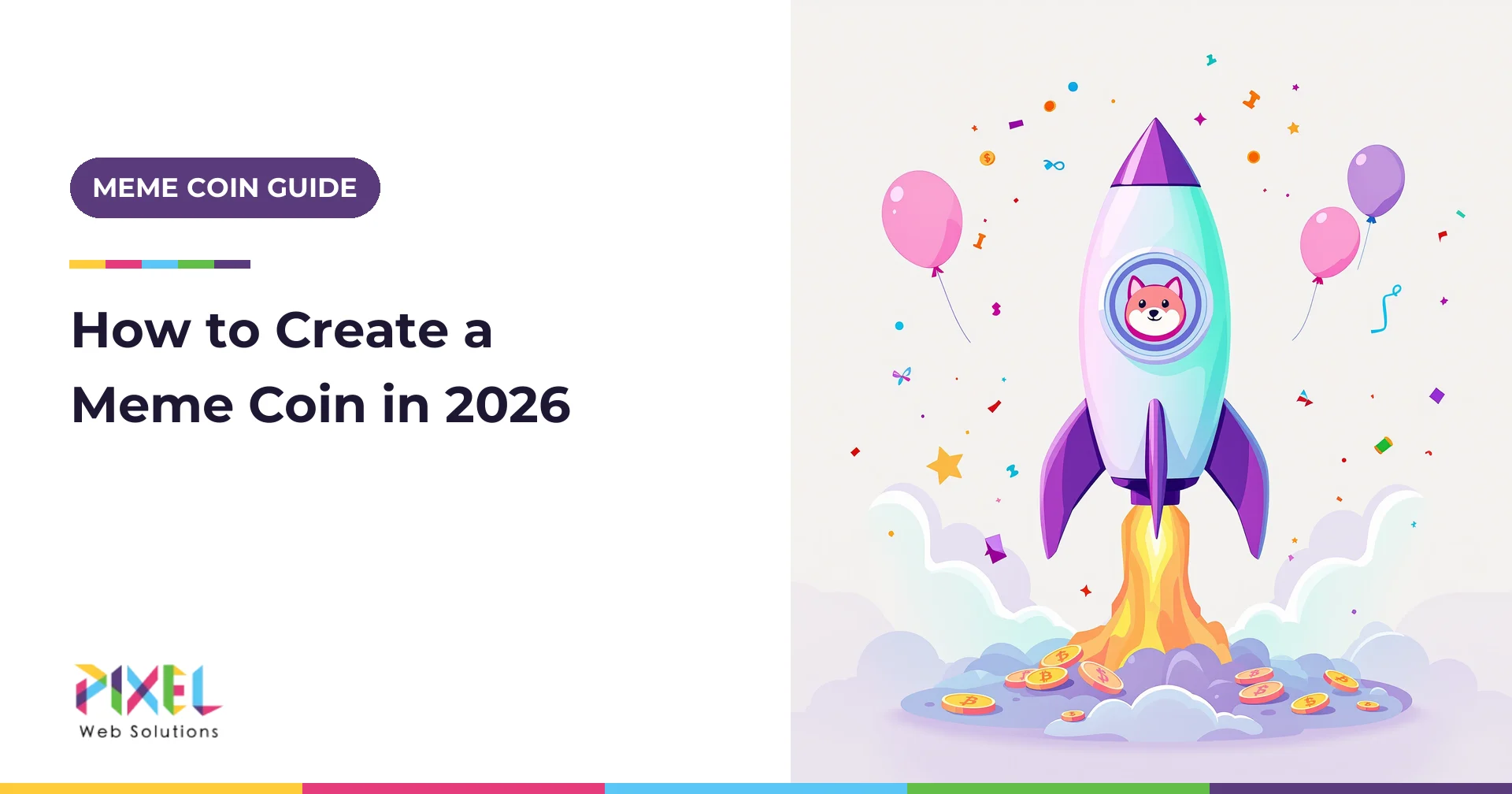 How to Create a Meme Coin in 2026: Step-by-Step Guide, Costs and Risks
