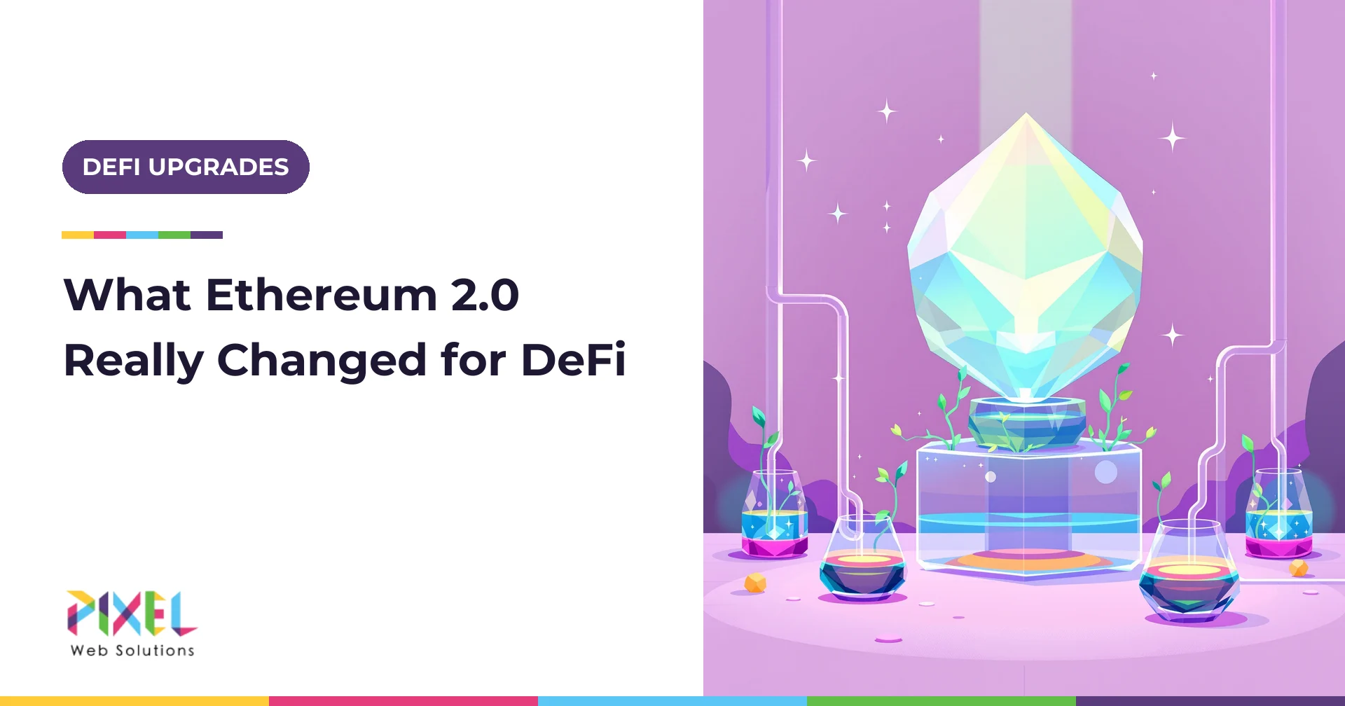 How Ethereum 2.0 Transformed DeFi: The Merge to Fusaka and Its Impact in 2026