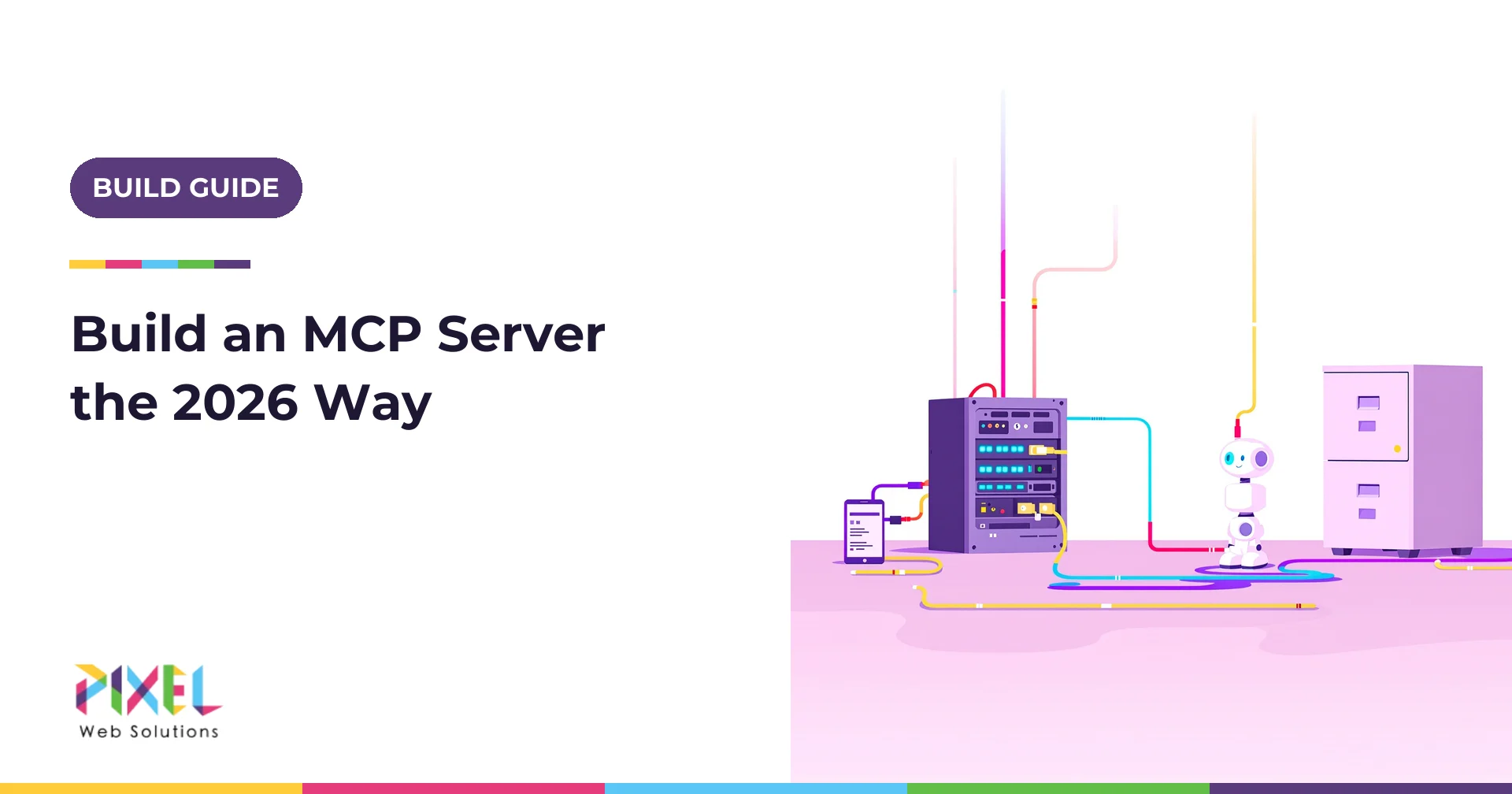 MCP Server Development in 2026: Spec, Security, Cost and Build Guide
