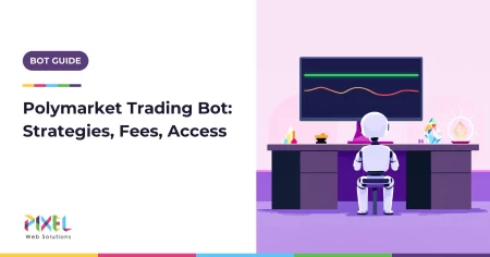 Polymarket Trading Bot in 2026: API, Strategies, Fees and Legal Access
