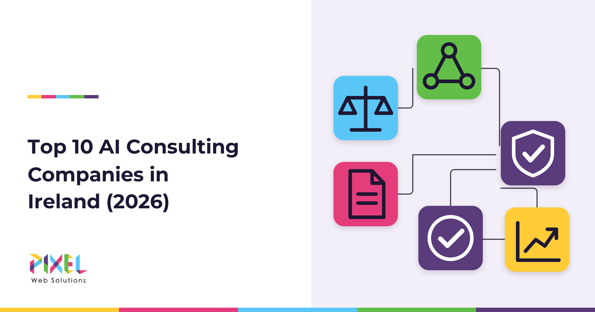 Top 10 AI Consulting Companies in Ireland (2026)