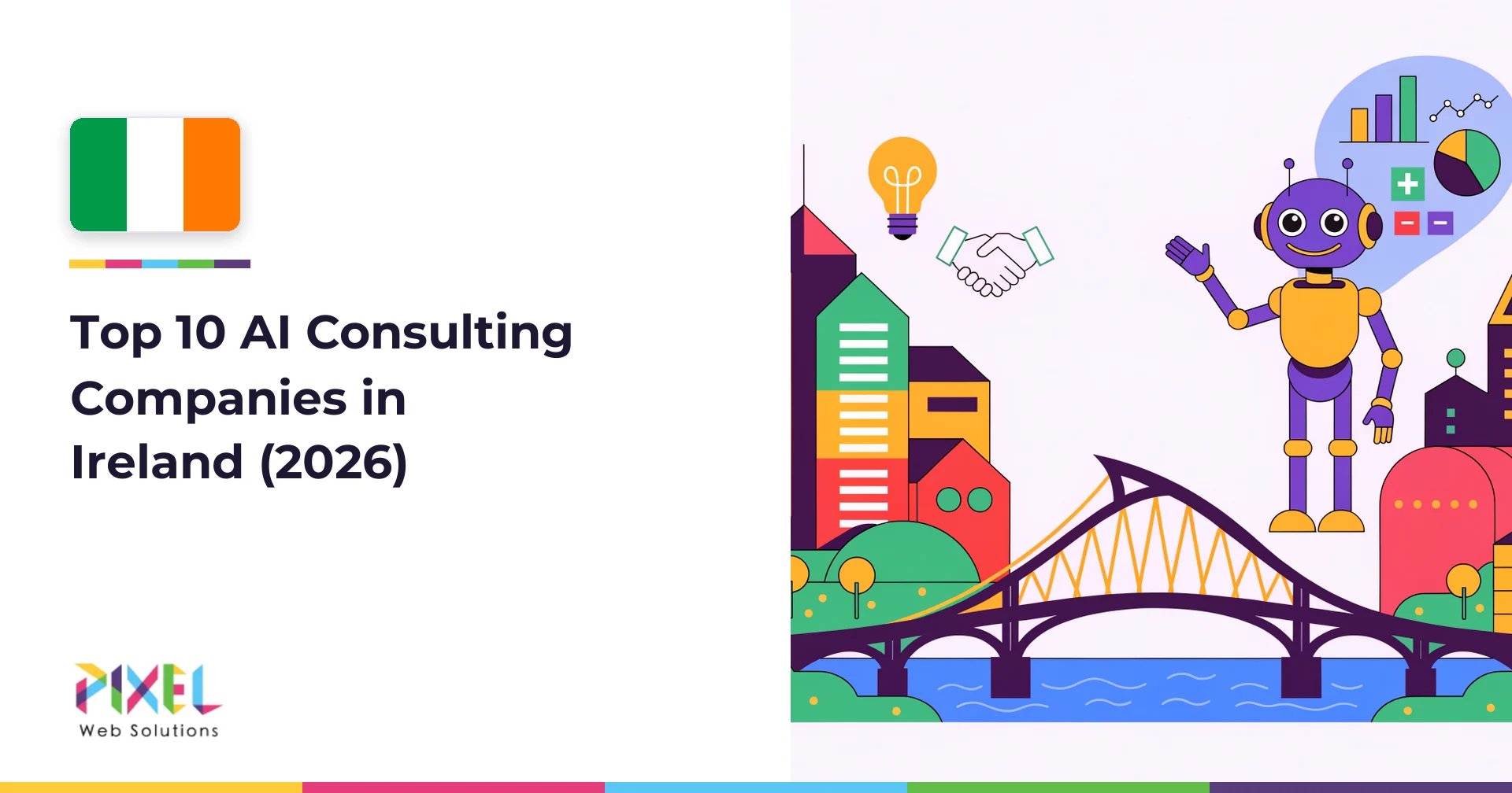 Top 10 AI Consulting Companies in Ireland (2026)