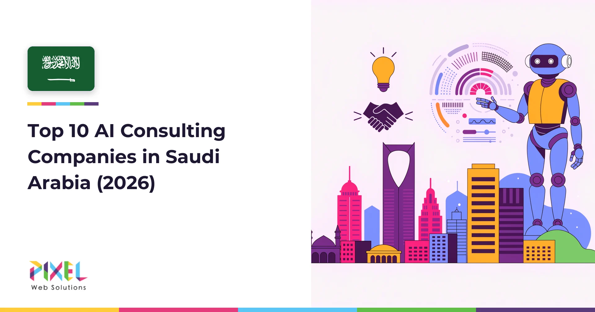 Top 10 AI Consulting Companies in Saudi Arabia (2026)