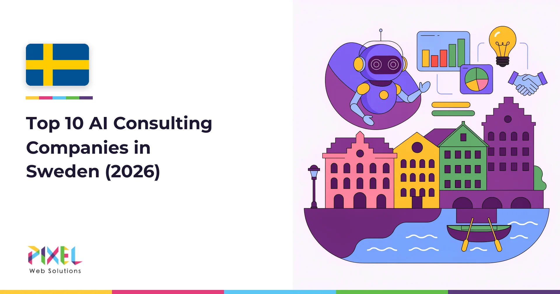 Top 10 AI Consulting Companies in Sweden (2026)