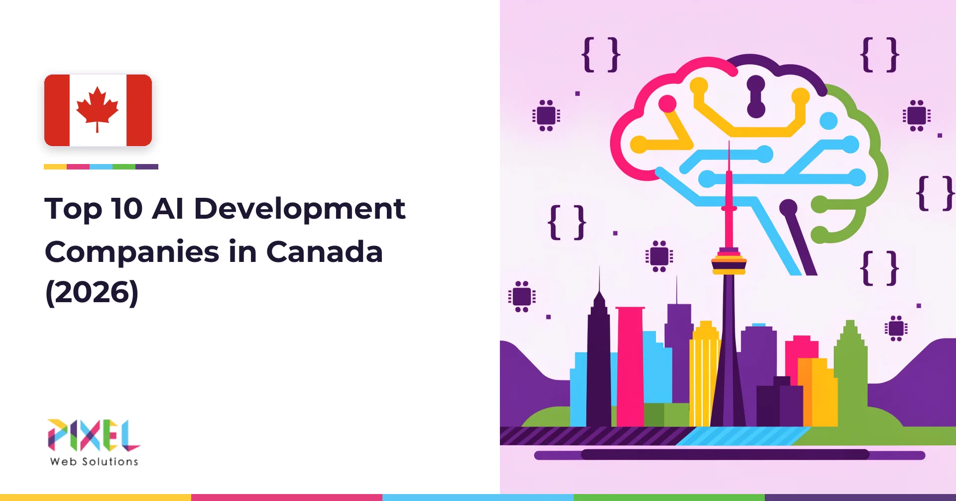 Top 10 AI Development Companies in Canada (2026)
