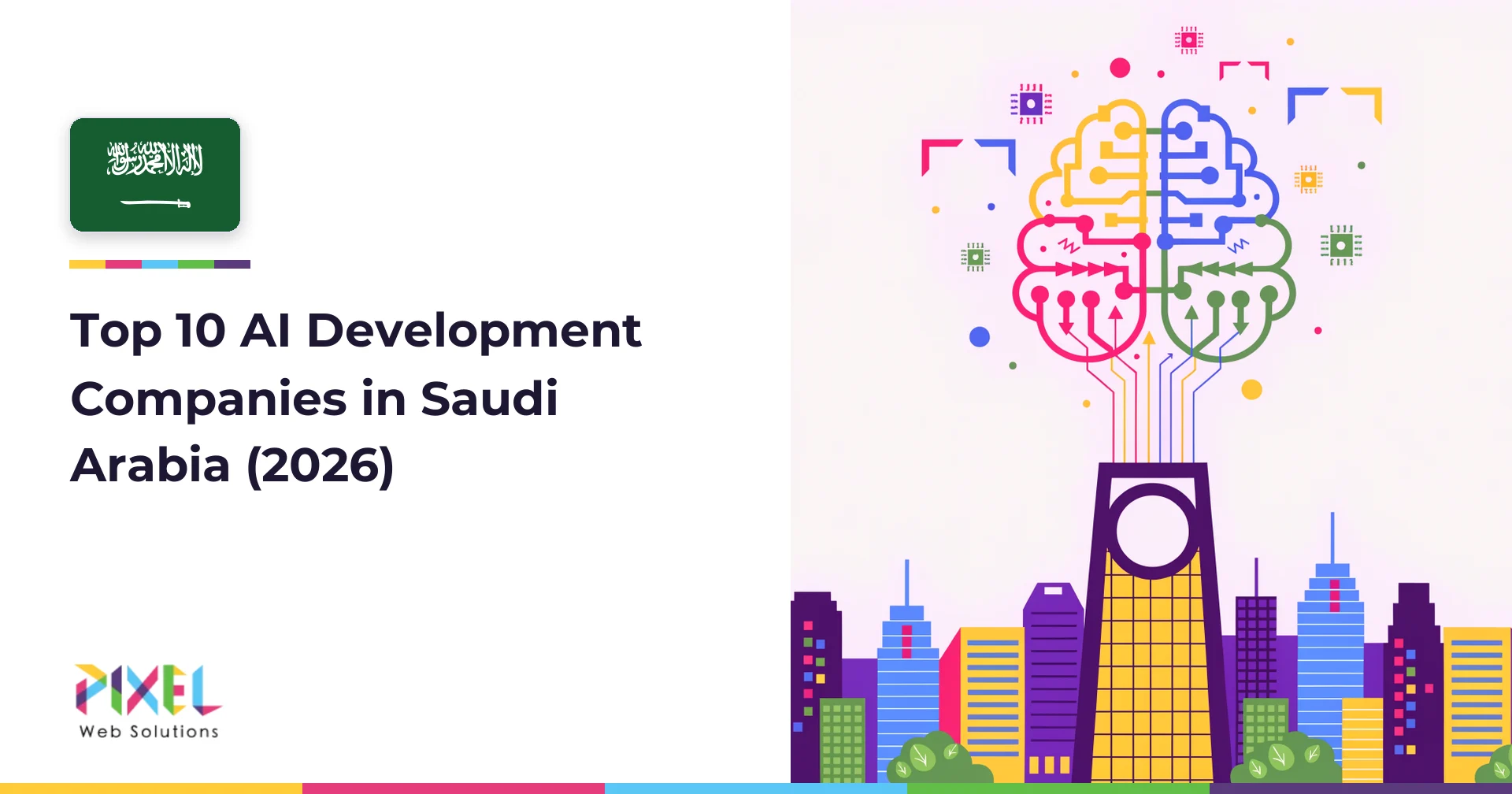 Top 10 AI Development Companies in Saudi Arabia [2026]