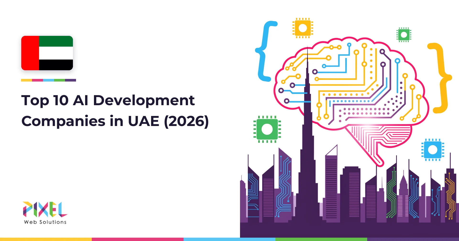Top 10 AI Development Companies in UAE (2026)