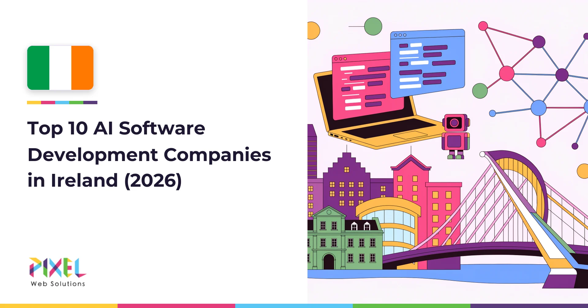 Top 10 AI Software Development Companies in Ireland (2026)