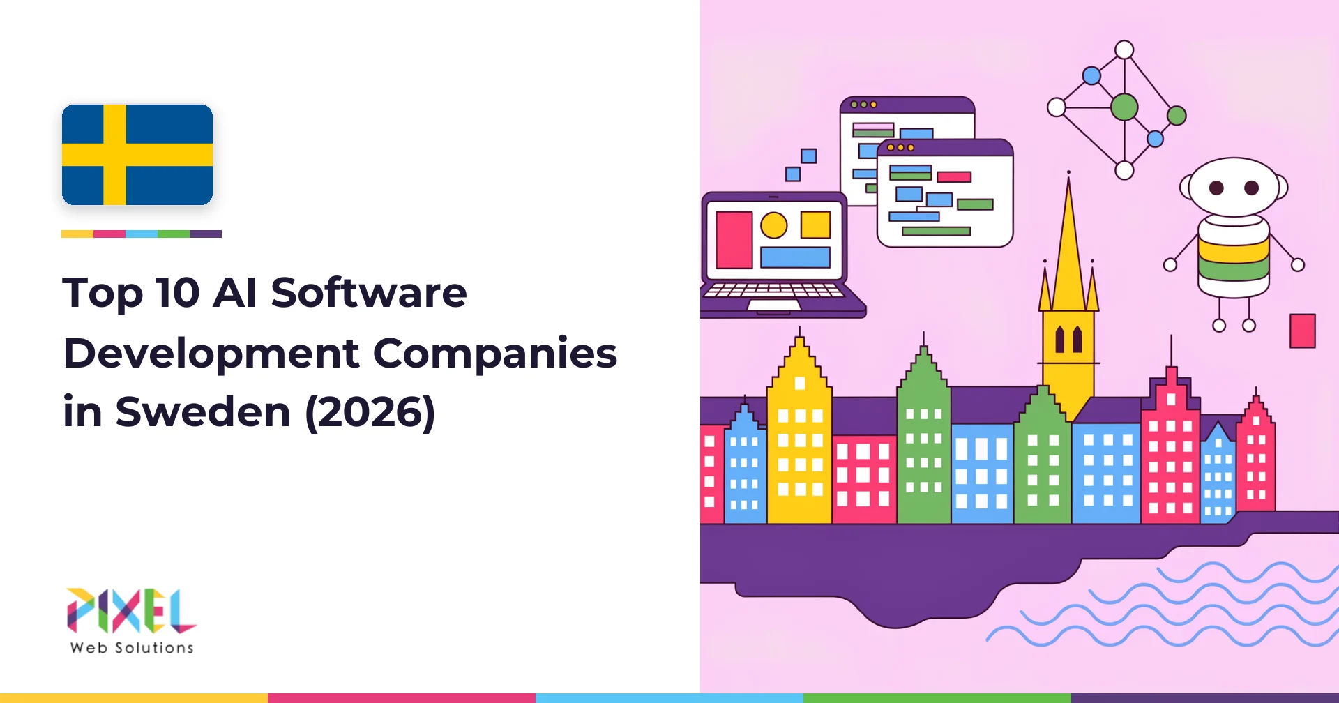 Top 10 AI Software Development Companies in Sweden (2026)