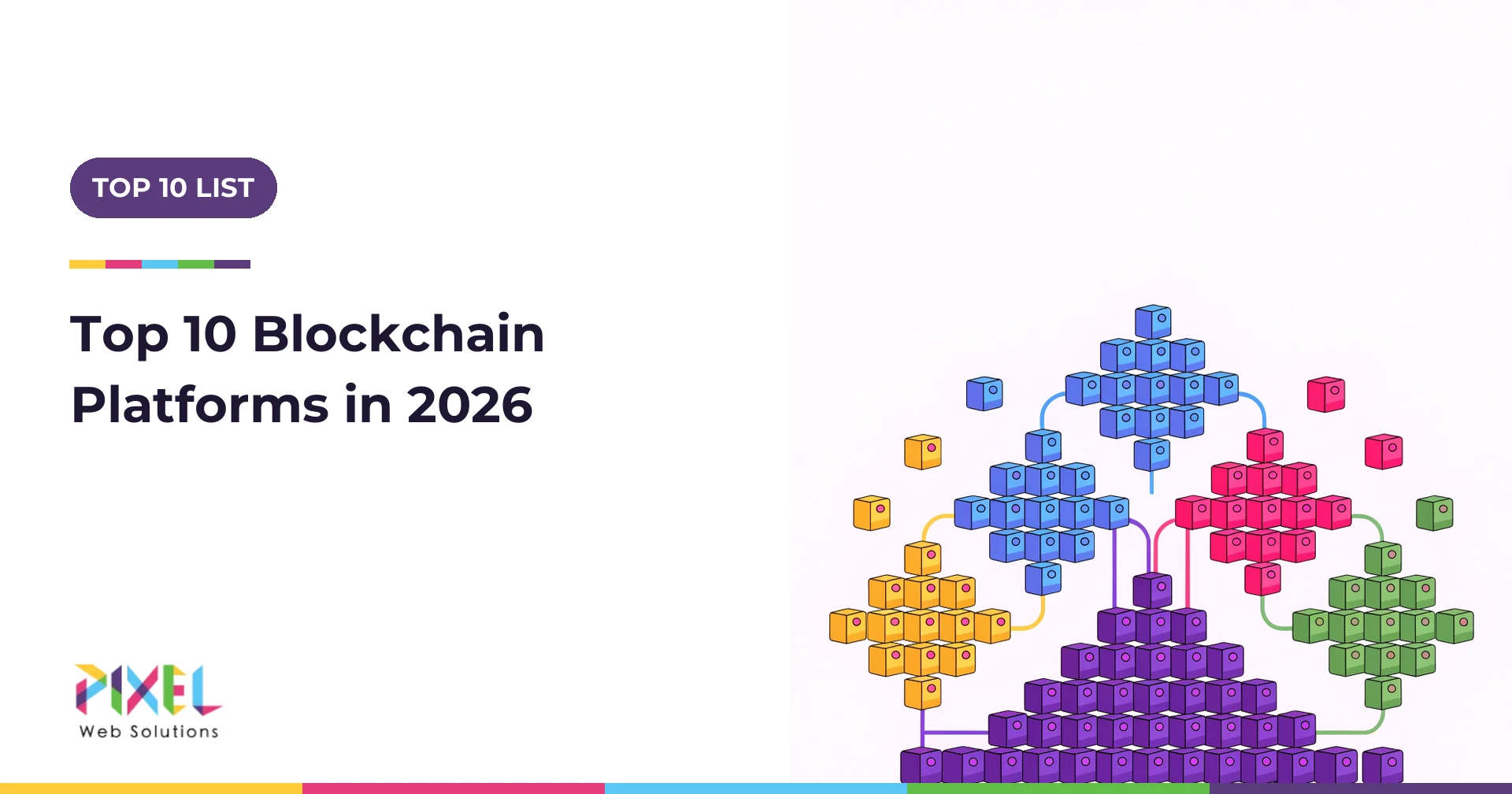 Top 10 Blockchain Platforms in 2026: Public and Enterprise Platforms Compared