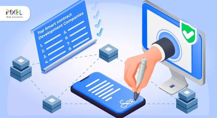 Top 10 Smart Contract Development Companies in 2026