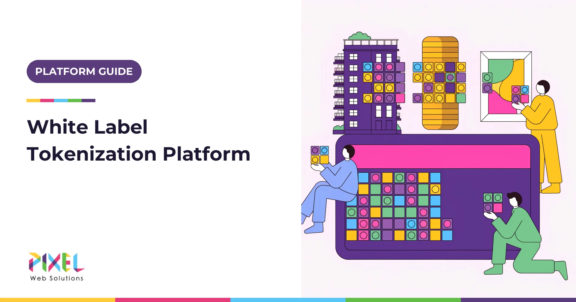 White Label Tokenization Platform: How It Works, Features, Costs and Buyer’s Checklist (2026)